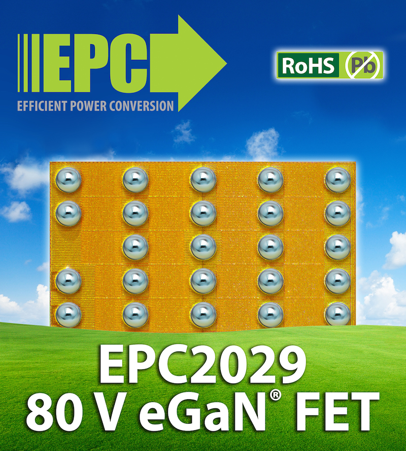 EPC launches EPC2029 wide-pitch eGaN FET